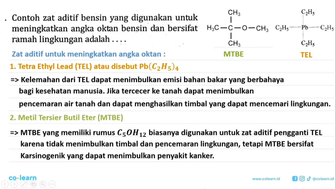 Contoh zat aditif bensin yang digunakan untuk meningkatkan