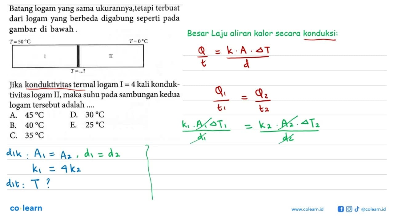 Batang logam yang sama ukurannya,tetapi terbuat dari logam