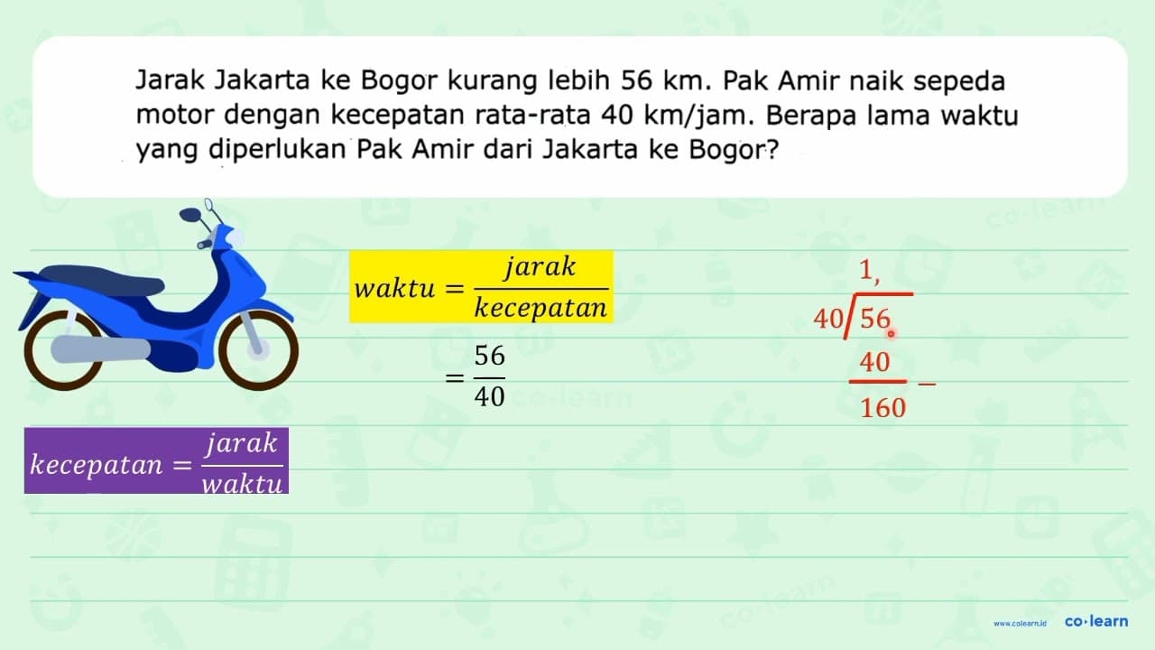 Jarak Jakarta ke Bogor kurang lebih 56 ~km . Pak Amir naik