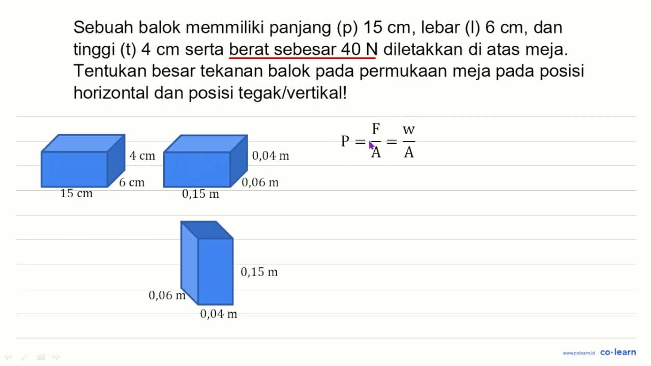 Sebuah balok memmiliki panjang (p) 15 cm , lebar (I) 6 cm ,