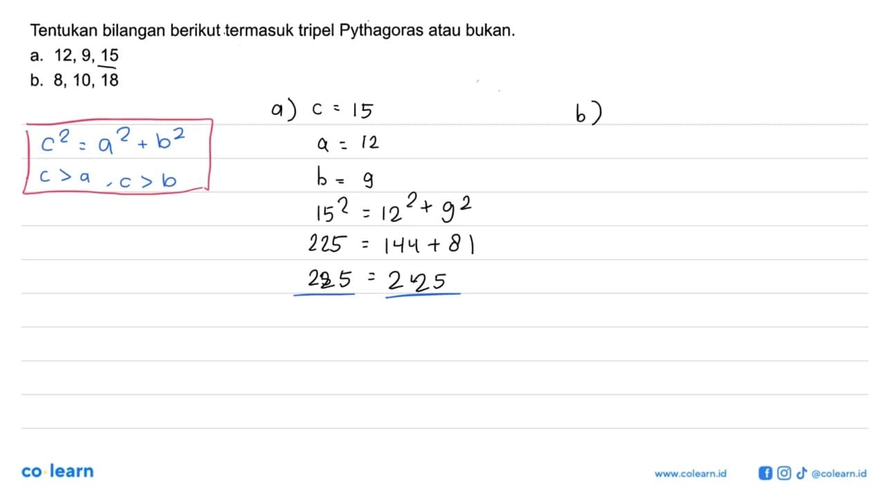 Tentukan bilangan berikut termasuk tripel Pythagoras atau