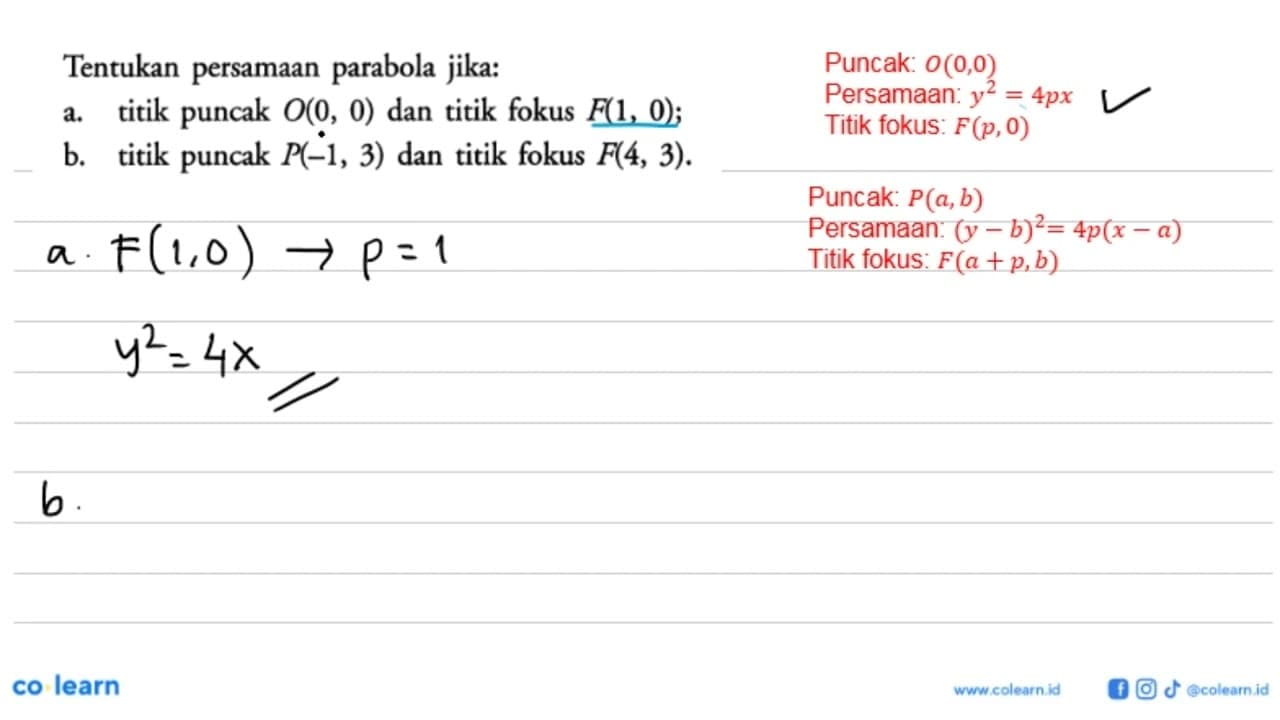 Tentukan persamaan parabola jika: a. titik puncak O,(0,0)