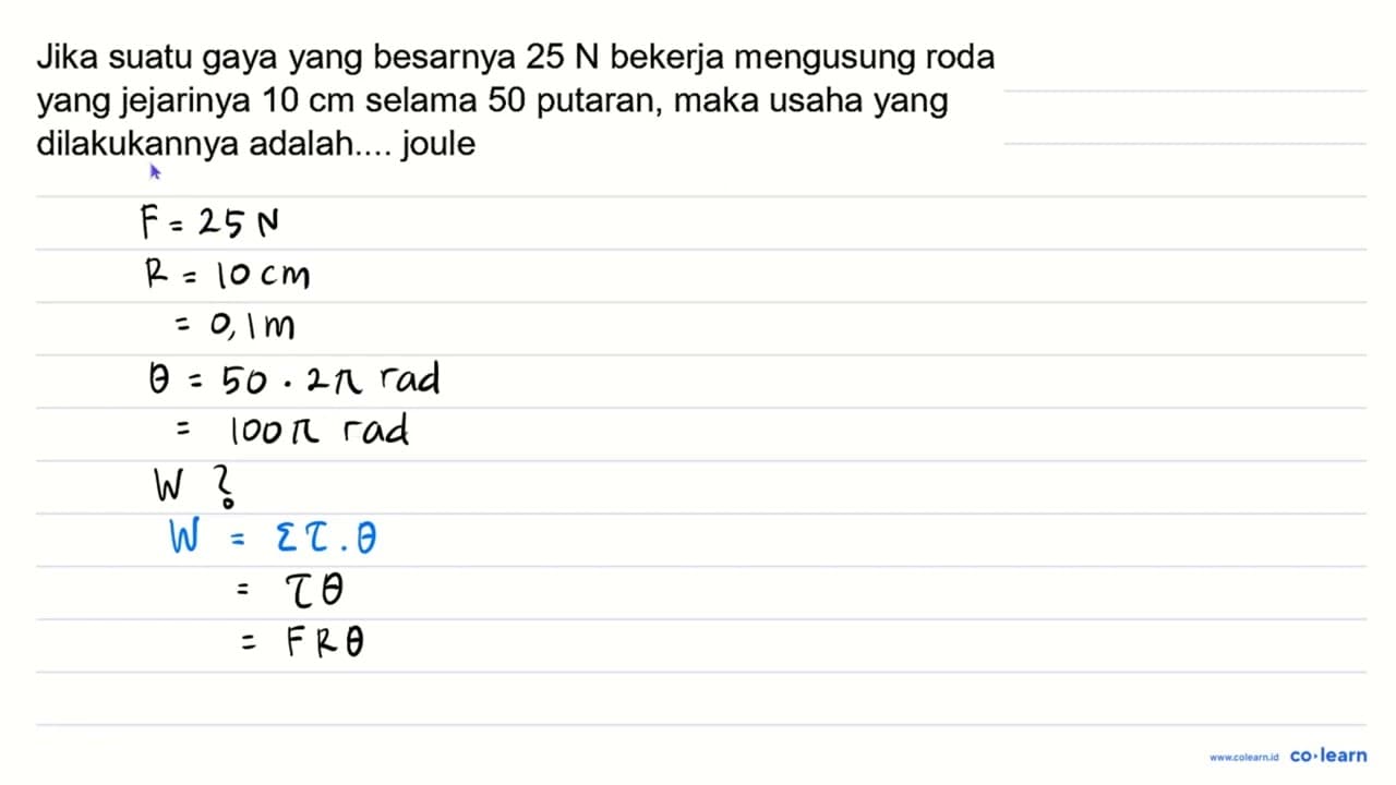 Jika suatu gaya yang besarnya 25 N bekerja mengusung roda