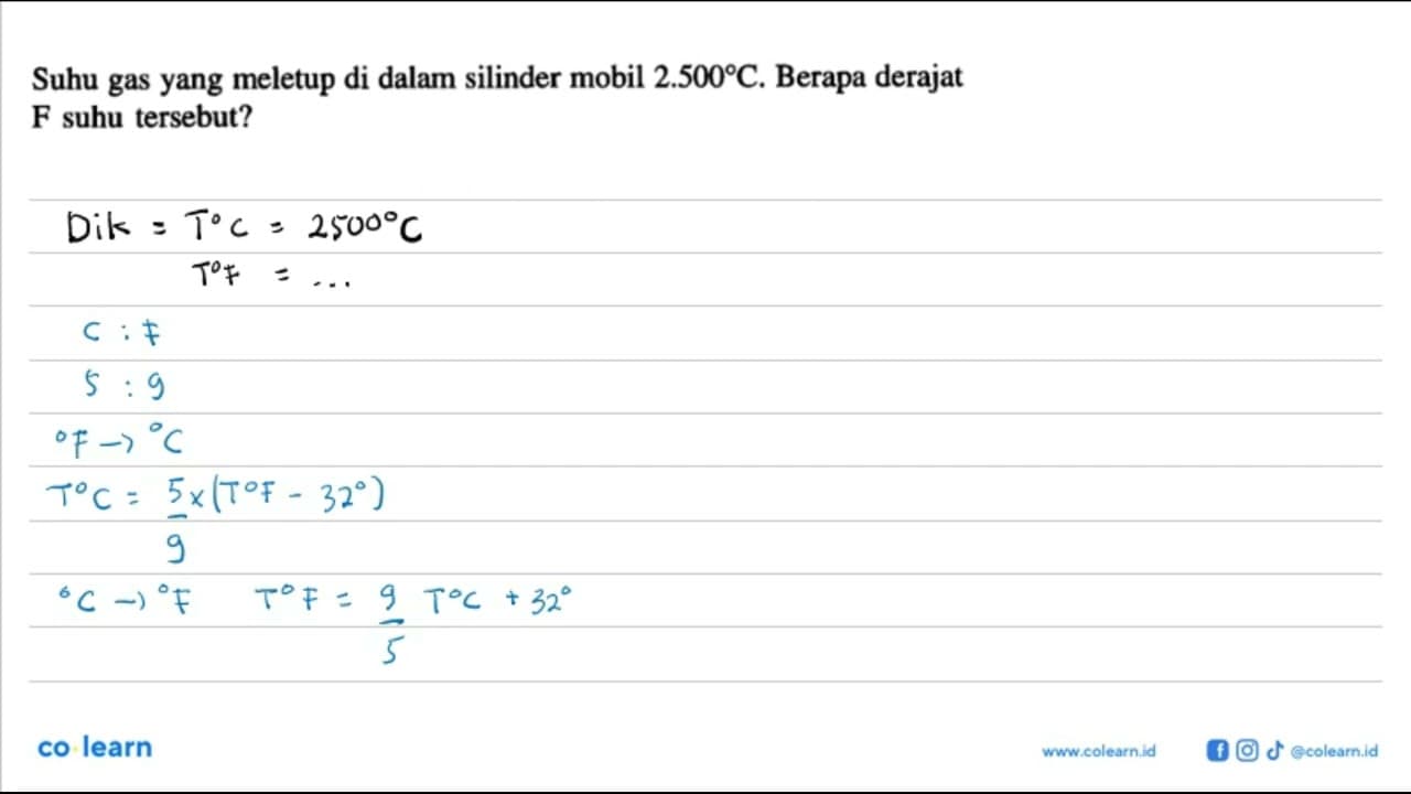 Suhu gas yang meletup di dalam silinder mobil 2.500 C.