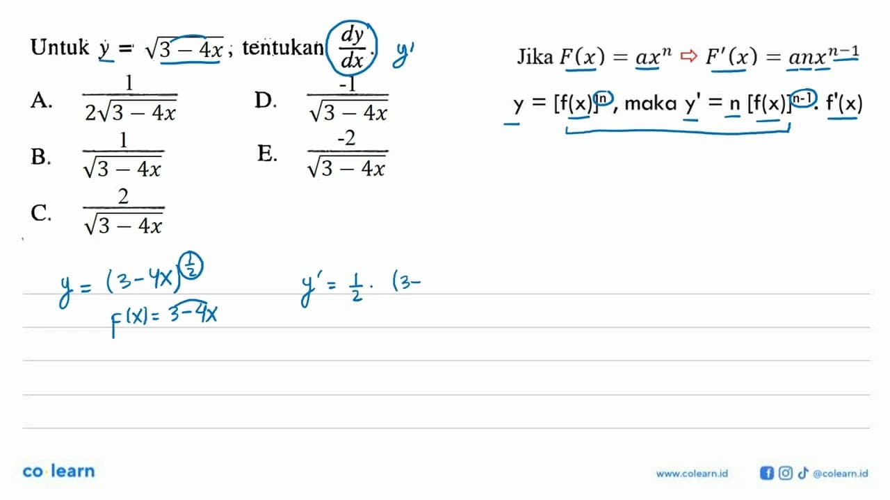 Untuk y=akar(3-4x); tentukan dy/dx.