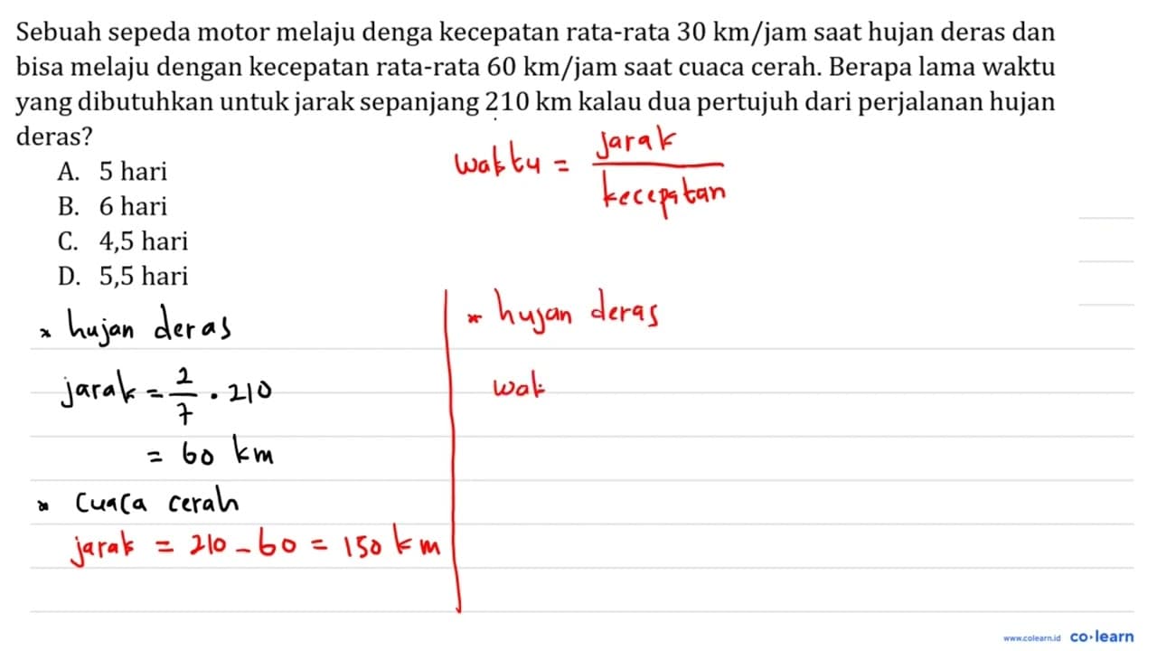 Sebuah sepeda motor melaju denga kecepatan rata-rata 30 ~km