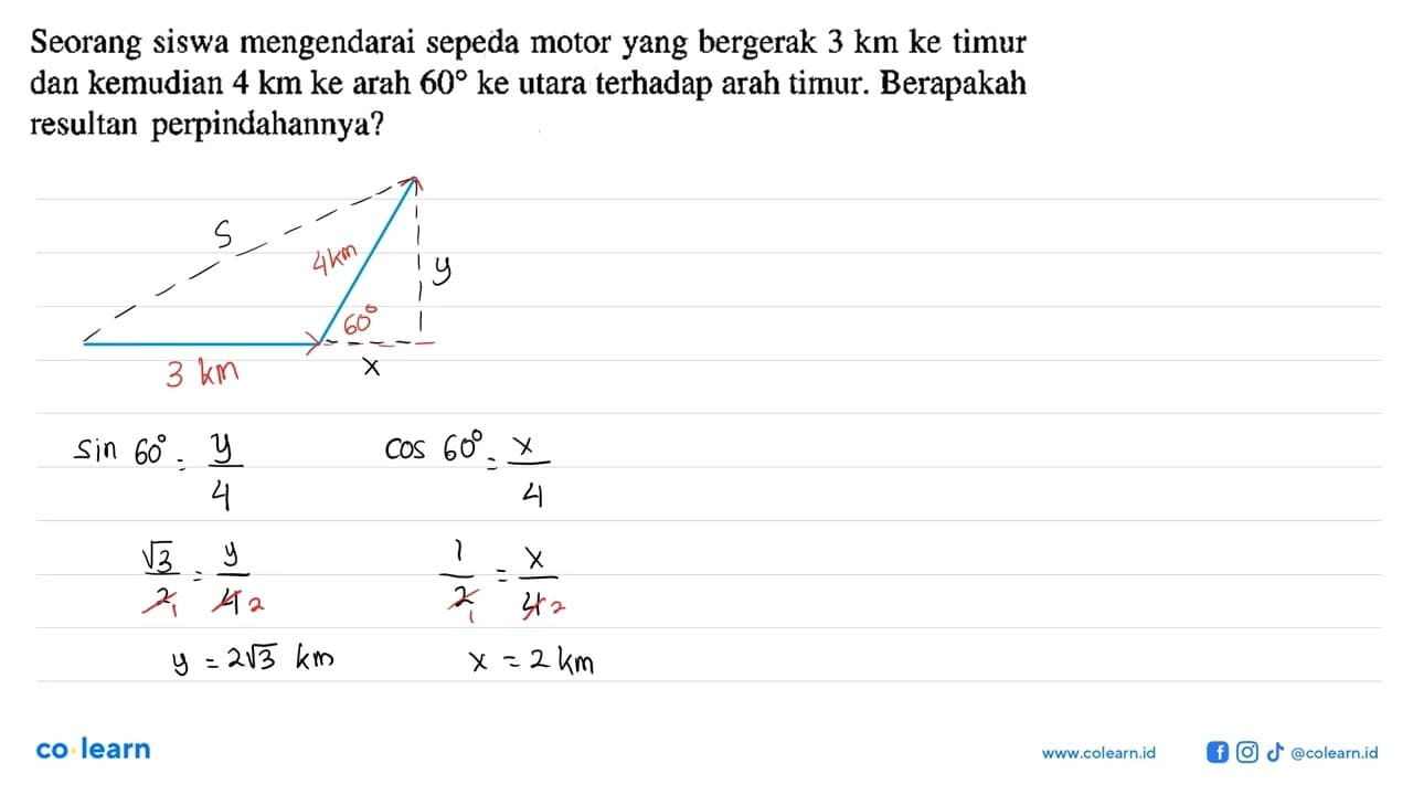 Seorang siswa mengendarai sepeda motor yang bergerak 3 km