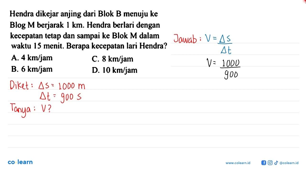 Hendra dikejar anjing dari Blok B menuju ke Blog M berjarak