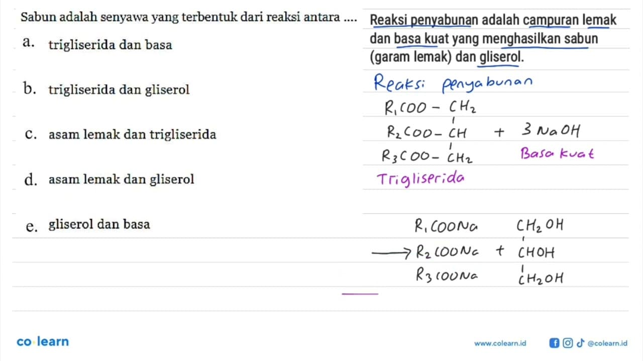 Sabun adalah senyawa yang terbentuk dari reaksi antara ....