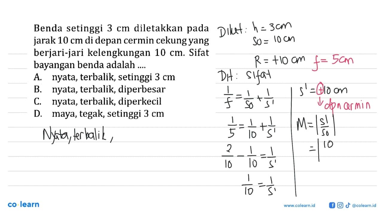 Benda setinggi 3 cm diletakkan pada jarak 10 cm di depan