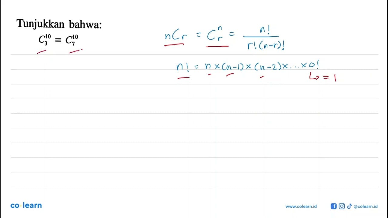 Tunjukkan bahwa: 10 C 3=10 C 7