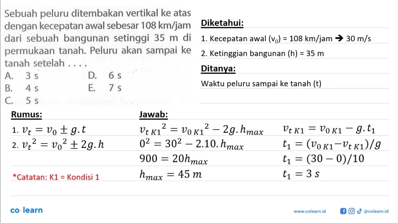 Sebuah peluru ditembakan vertikal ke atas dengan kecepatan