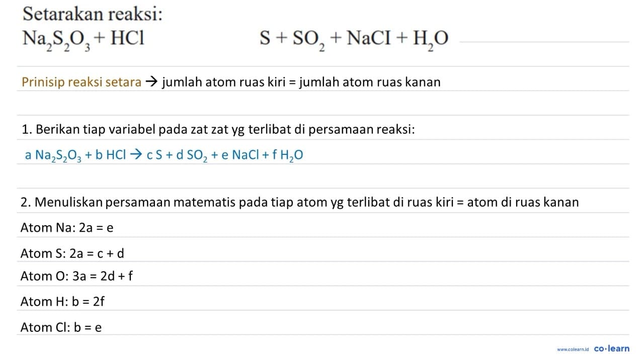 Setarakan reaksi: Na2S2O3+HCl S+SO2+NaCI+H2O