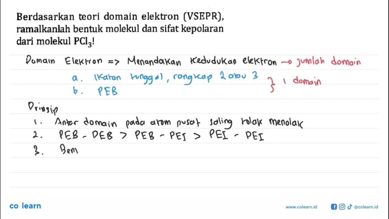 Berdasarkan teori domain elektron (VSEPR), ramalkanlah