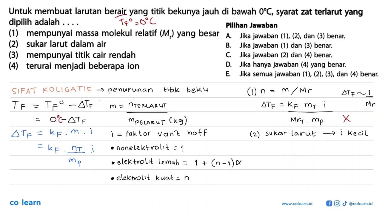 Untuk membuat larutan berair yang titik bekunya jauh di