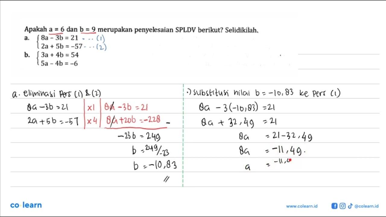 Apakah a = 6 dan b = 9 merupakan penyelesaian SPLDV