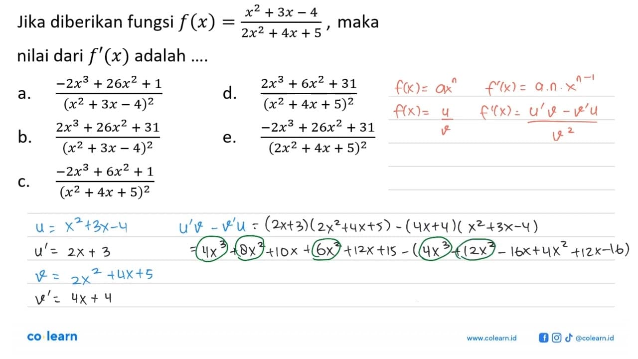 Jika diberikan fungsi f(x)=(x^2+3x-4)/(2x^2+4x+5), maka