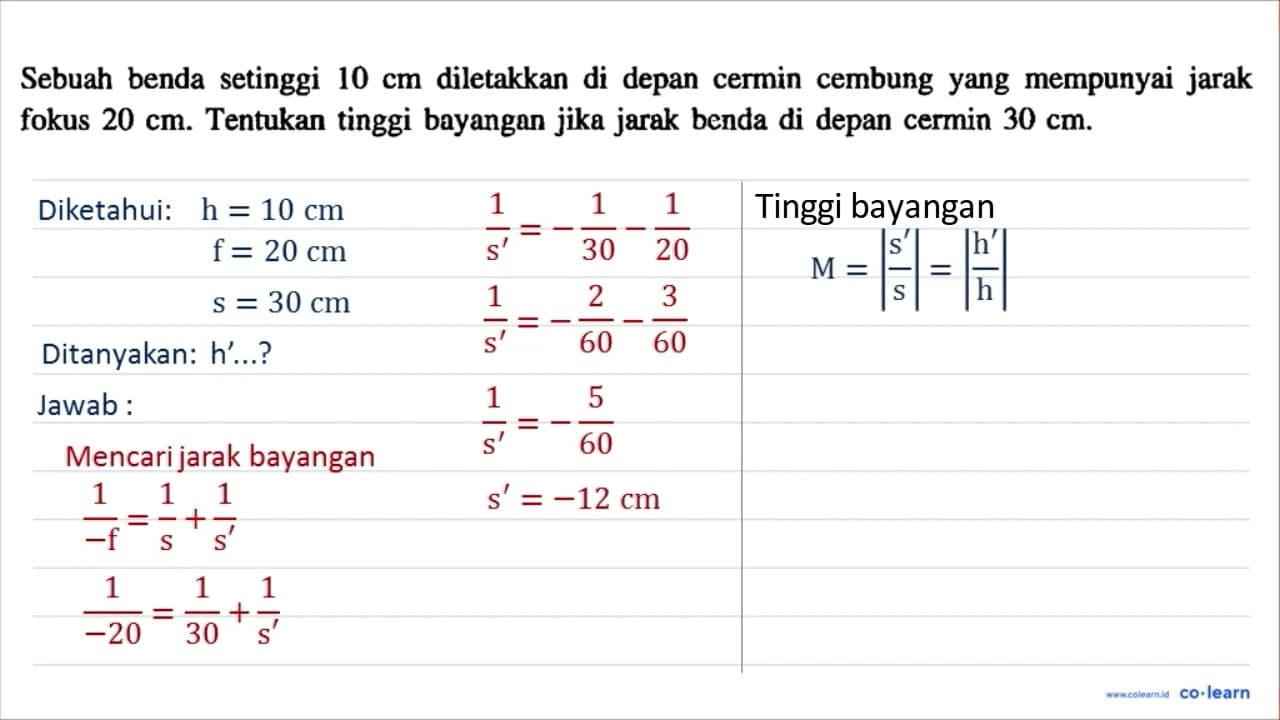 Sebuah benda setinggi 10 cm diletakkan di depan cermin