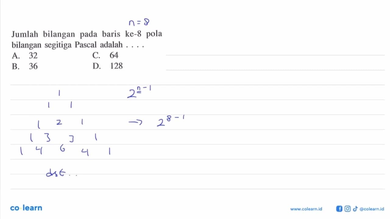 Jumlah bilangan pada baris ke-8 pola bilangan segitiga