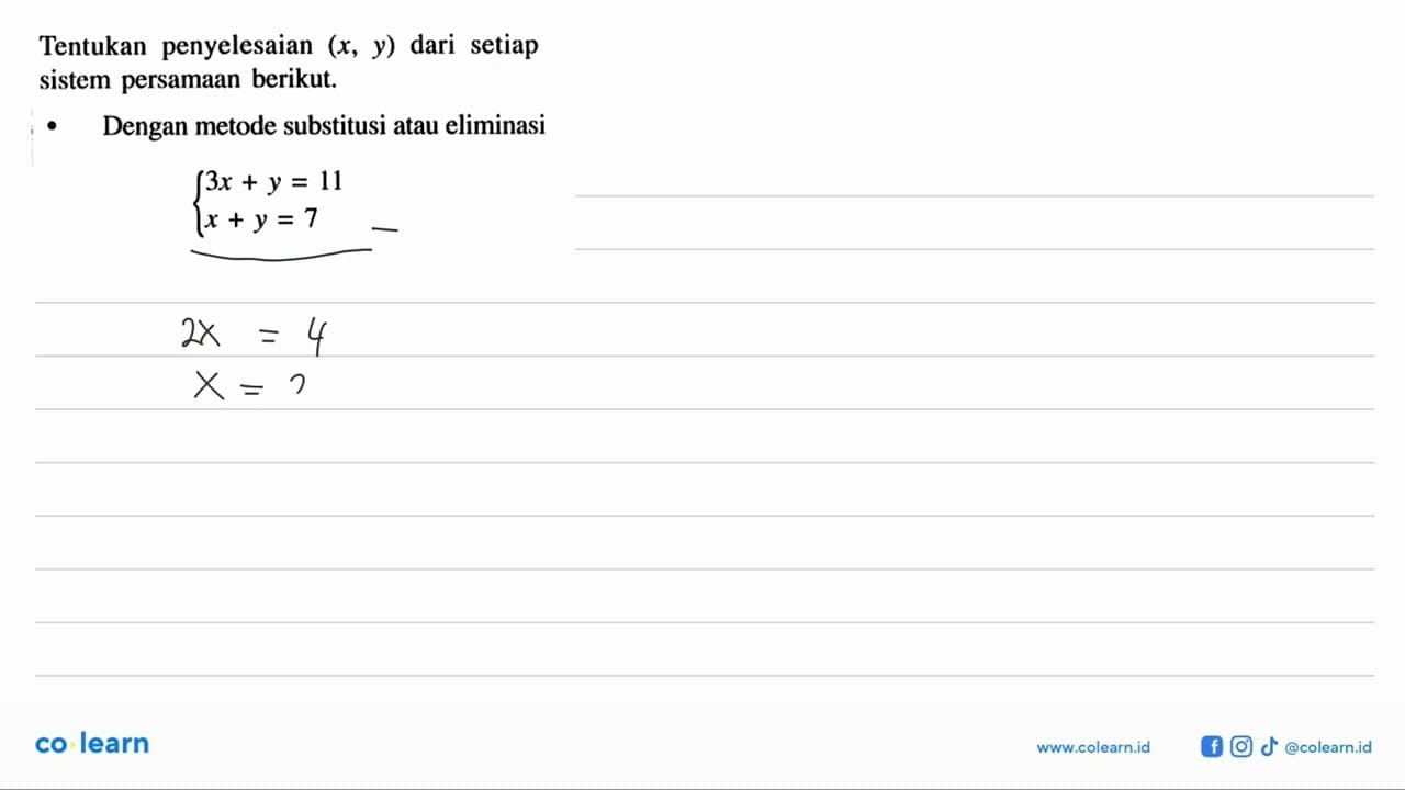 Tentukan penyelesaian (x, y) dari setiap sistem persamaan