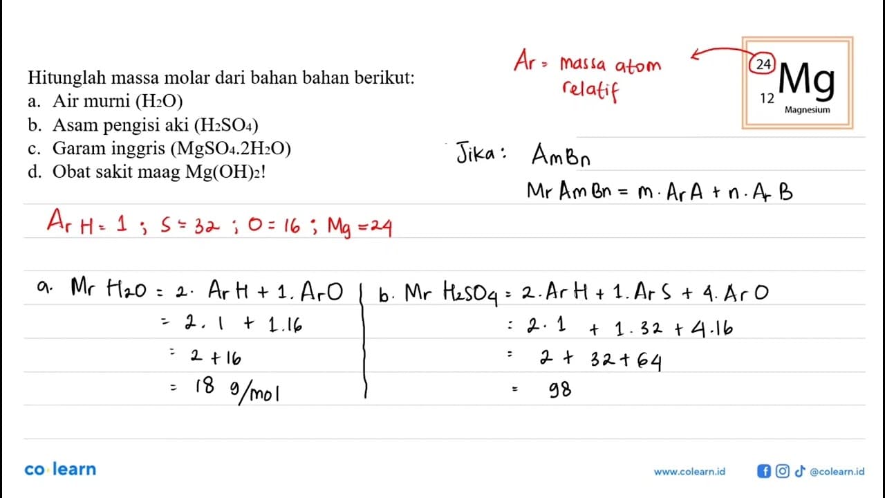 Hitunglah massa molar dari bahan bahan bertkut: a. air