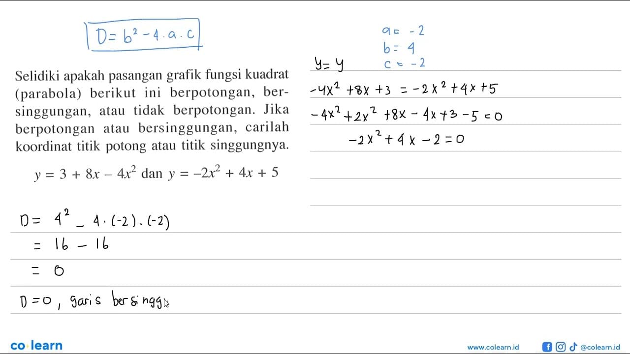 Selidiki apakah pasangan grafik fungsi kuadrat (parabola)