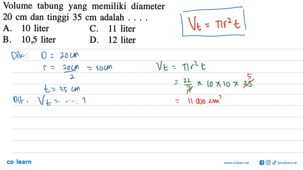 Volume tabung yang memiliki diameter 20 cm dan tinggi 35 cm