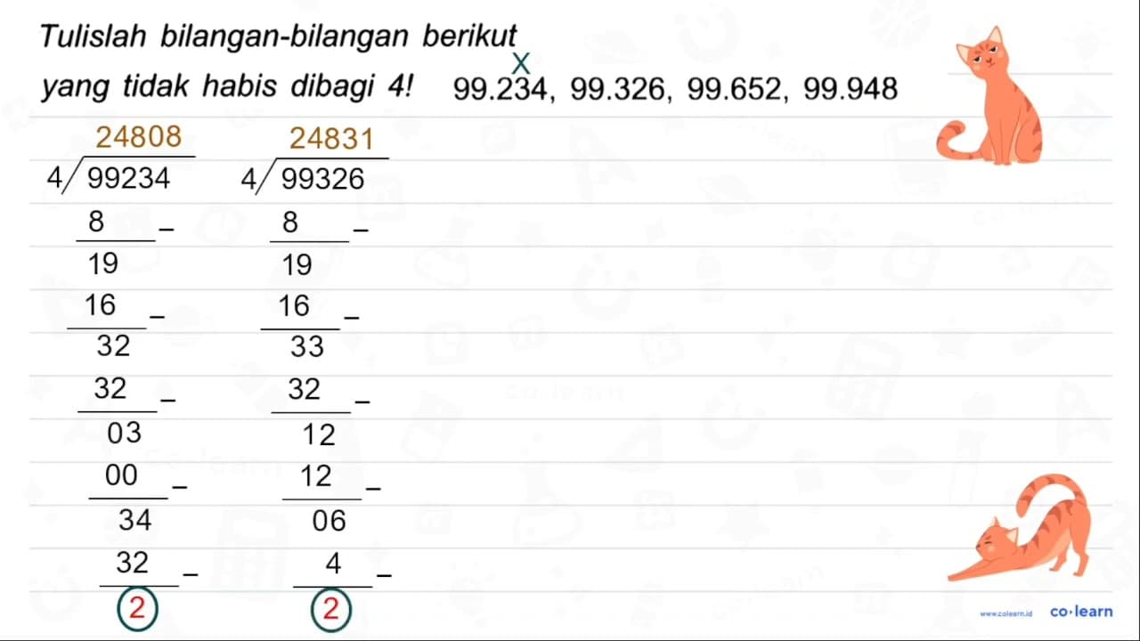 Tulislah bilangan-bilangan berikut yang tidak habis dibagi