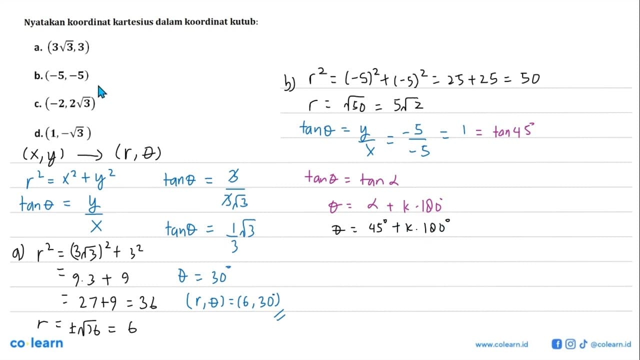 Nyatakan koordinat kartesius dalam koordinat kutub:a. (3
