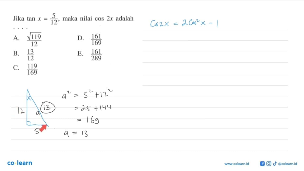 Jika tan X = 5/12 maka nilai cos 2x adalah