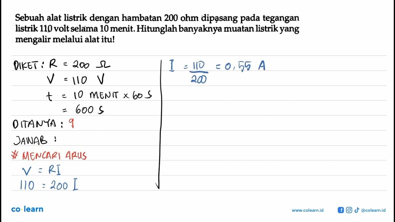 Sebuah alat listrik dengan hambatan 200 ohm dipạsang pada