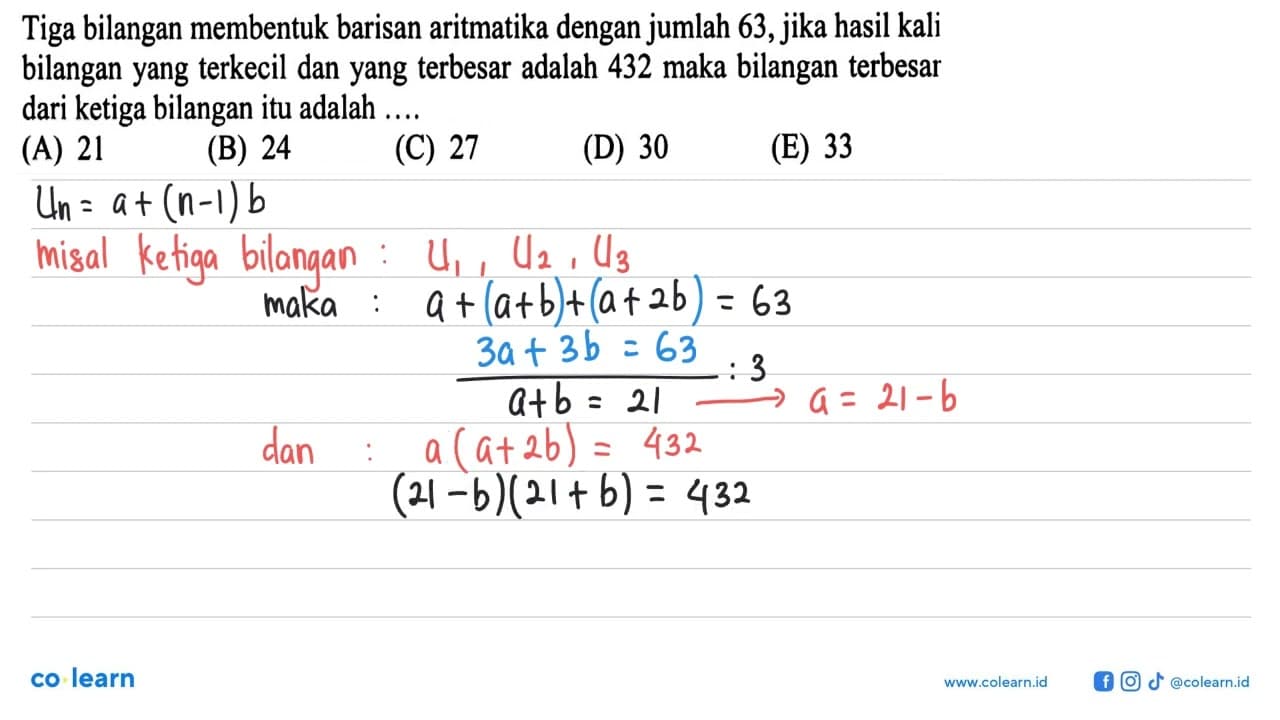 Tiga bilangan membentuk barisan aritmatika dengan jumlah