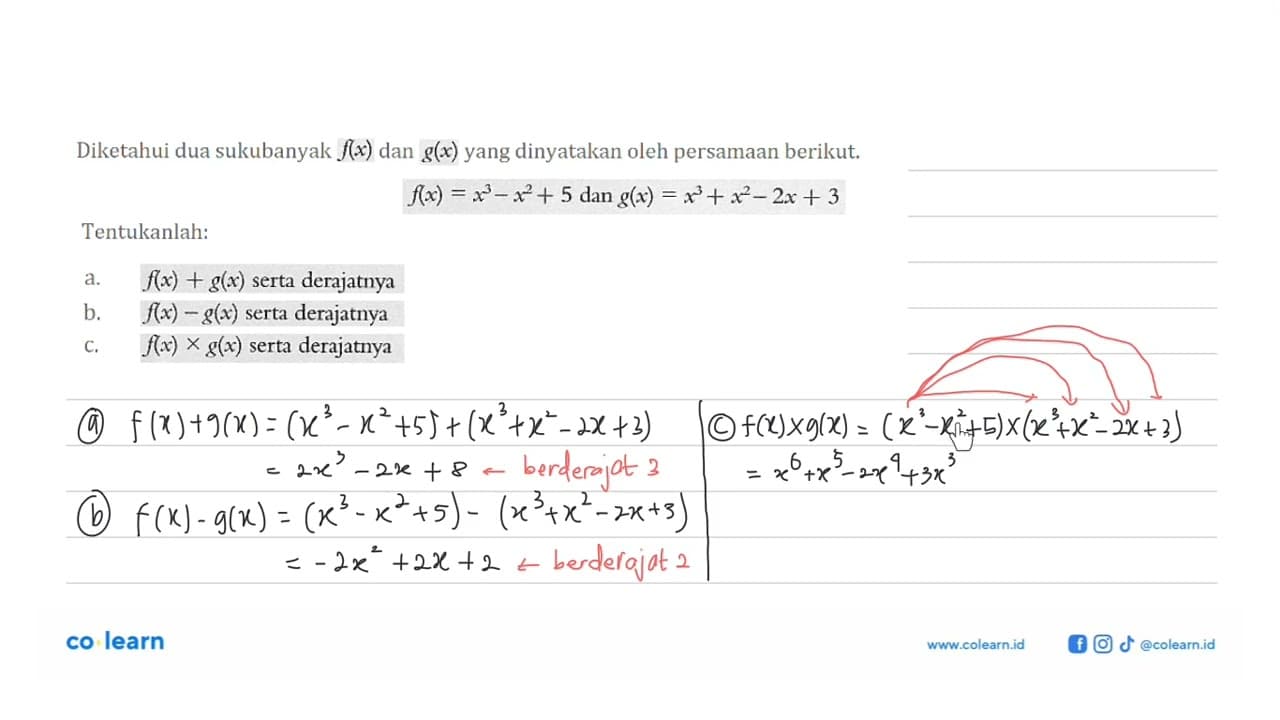 Diketahui dua sukubanyak f(x) dan g(x) yang dinyatakan oleh