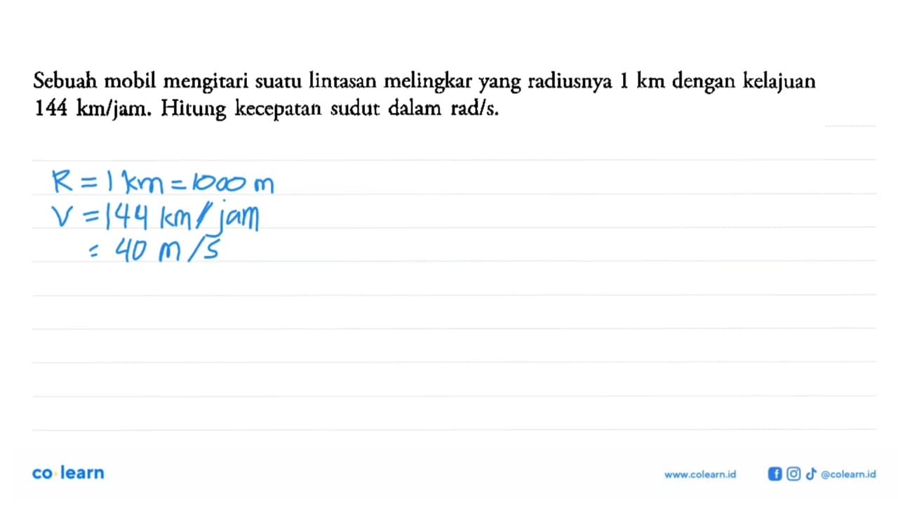 Sebuah mobil mengitari suatu lintasan melingkar yang