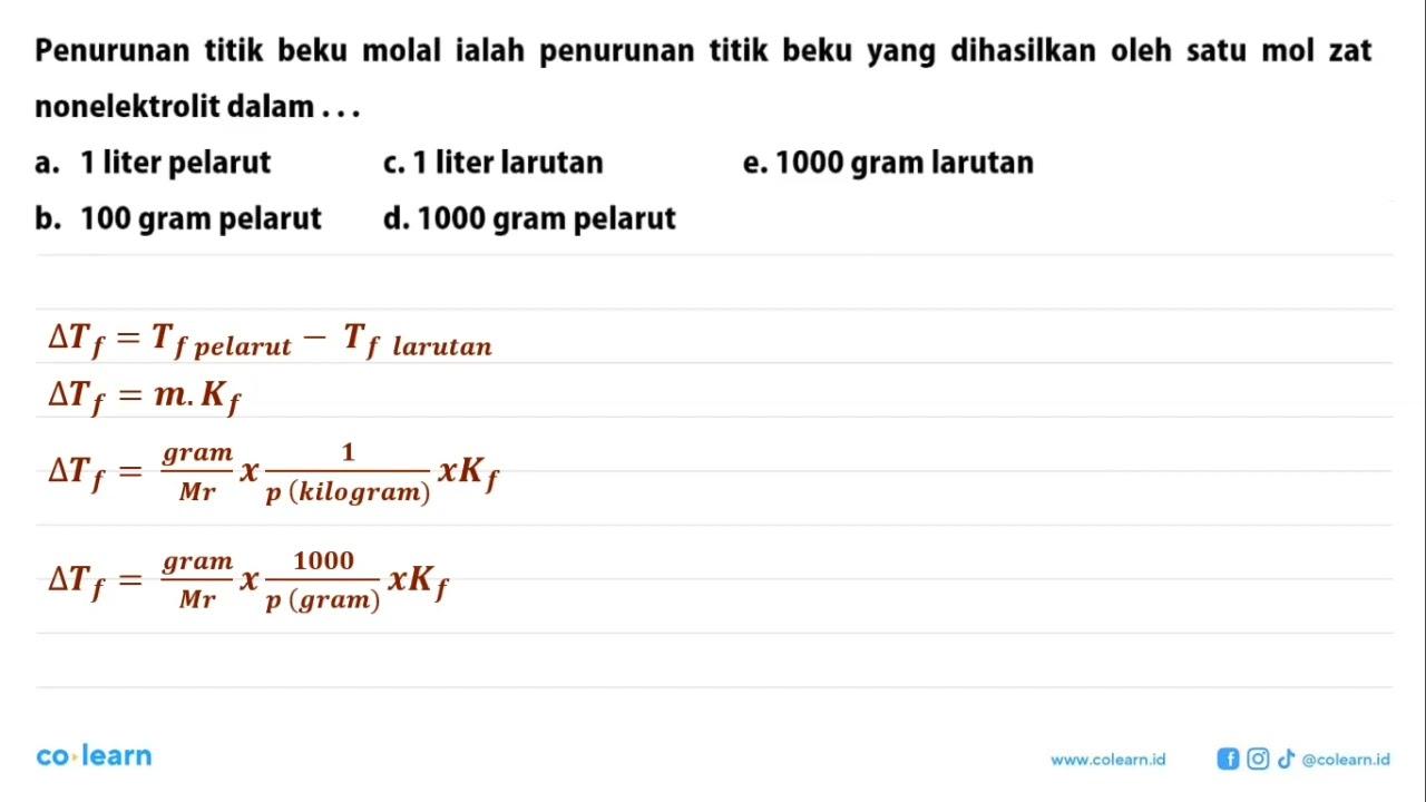 Penurunan titik beku molal ialah penurunan titik beku yang