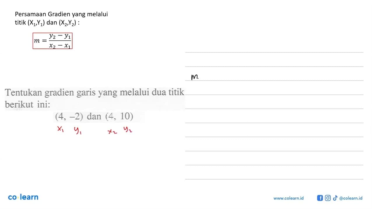 Tentukan gradien yang melalui dua titik garis berikut ini: