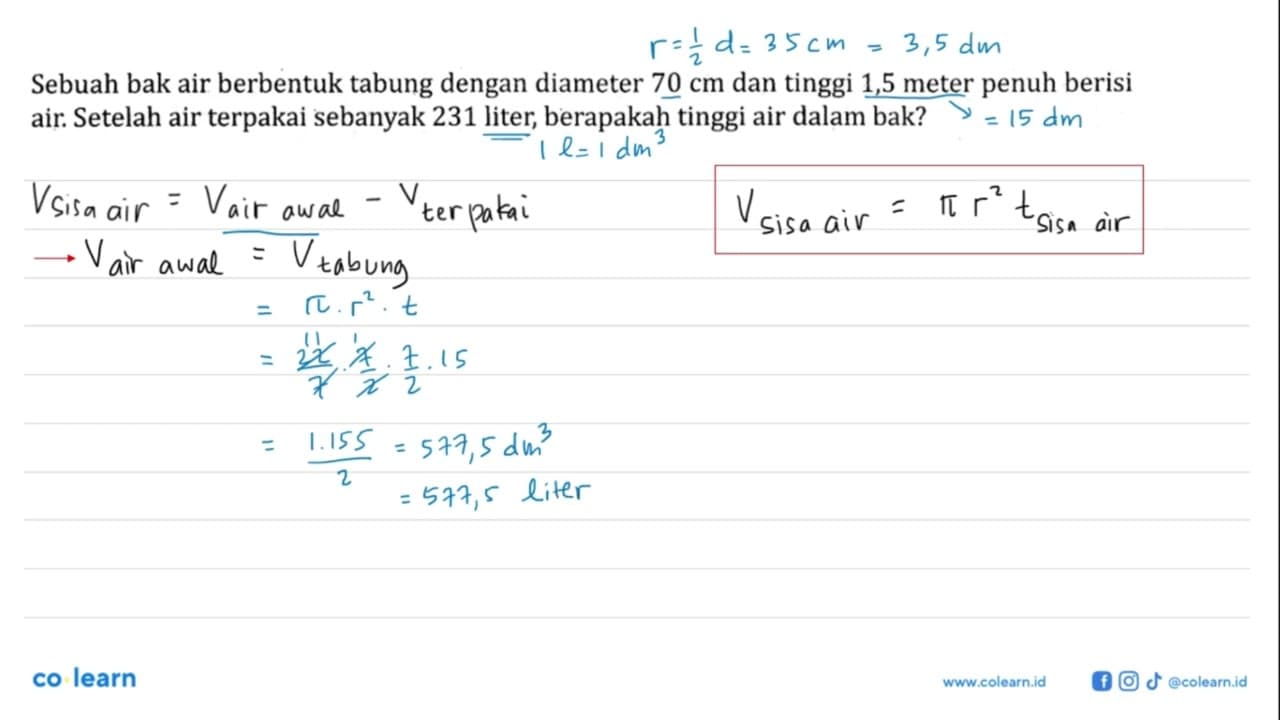 Sebuah bak air berbentuk tabung dengan diameter 70 cm dan