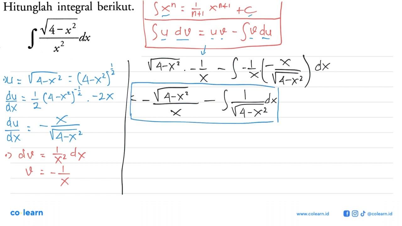 Hitunglah integral berikut.integral akar((4-x^2)/(x^2))dx