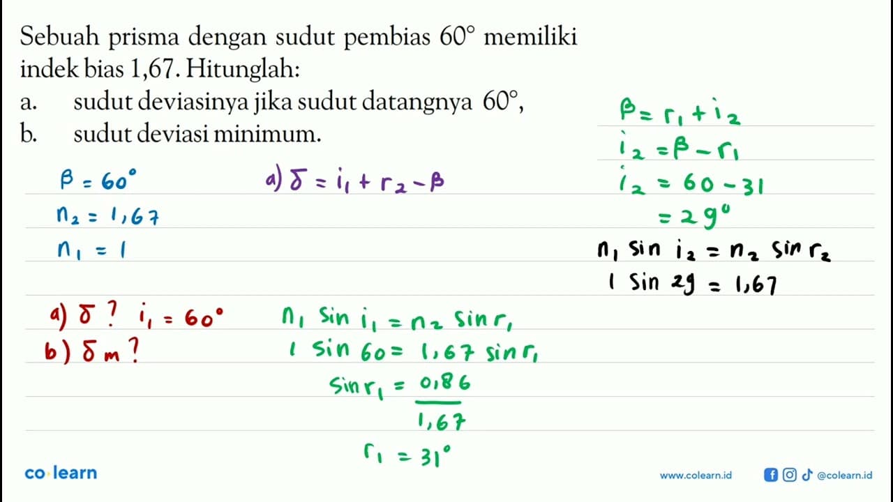 Sebuah prisma dengan sudut pembias 60 memiliki indek bias