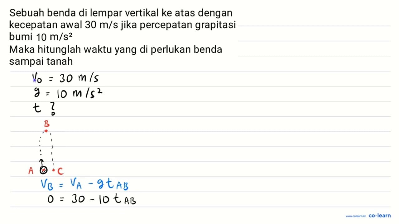 Sebuah benda di lempar vertikal ke atas dengan kecepatan