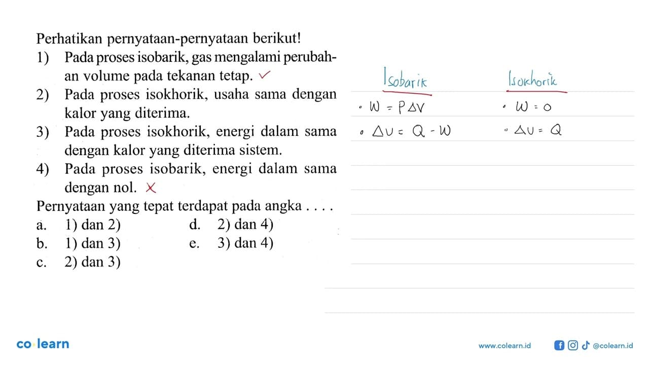 Perhatikan pernyataan-pernyataan berikut! 1) Pada proses