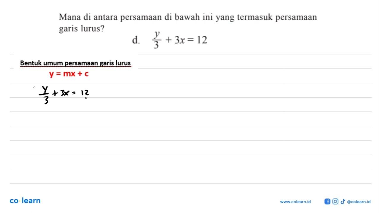 Mana di antara persamaan di bawah ini yang termasuk