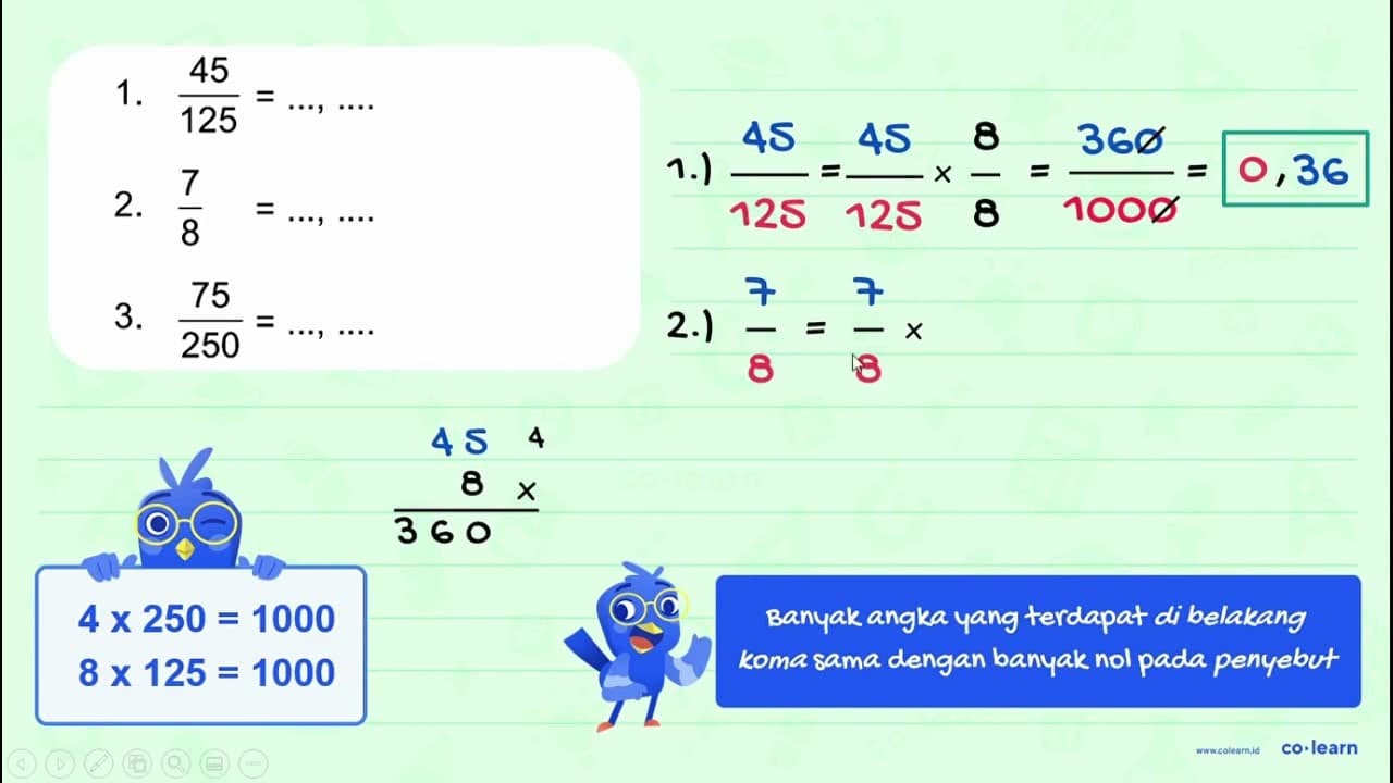 1. 45/125 = ..., ... 2. 7/8 = ..., ... 3. 75/250 = ..., ...