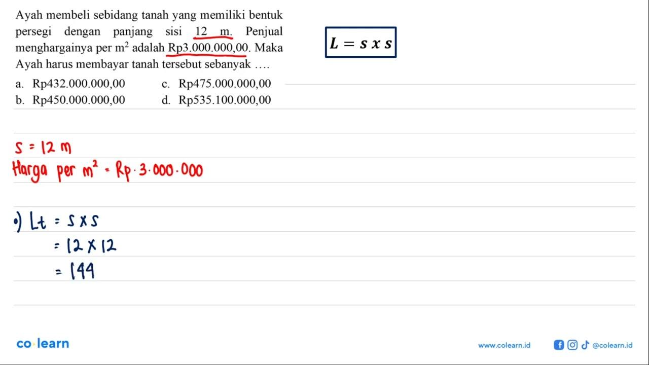 Ayah membeli sebidang tanah yang memiliki bentuk persegi