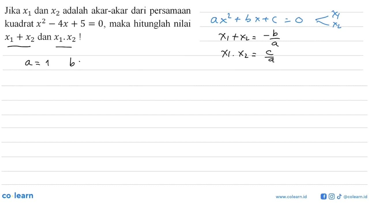 Jika dan x1 x2 adalah akar-akar dari persamaan kuadrat x^2