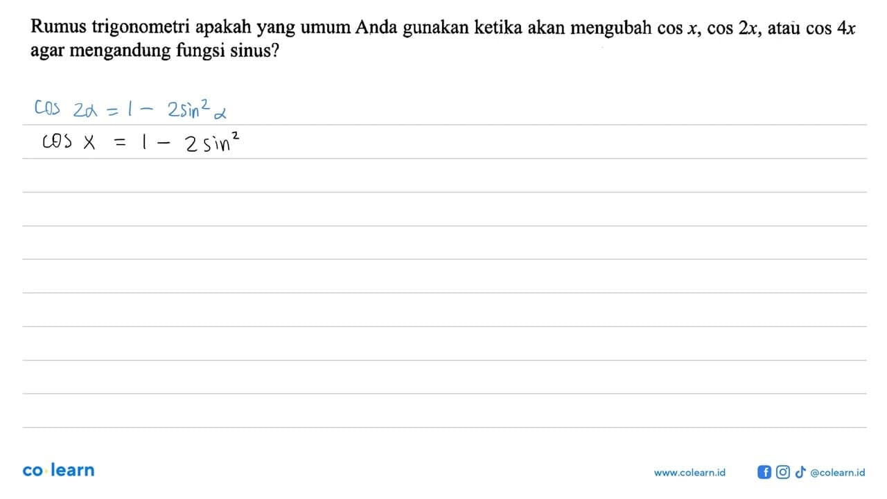 Rumus trigonometri apakah yang umum Anda gunakan ketika