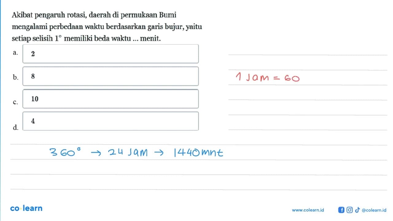 Akibat pengaruh rotasi, daerah di permukaan Bumi mengalami