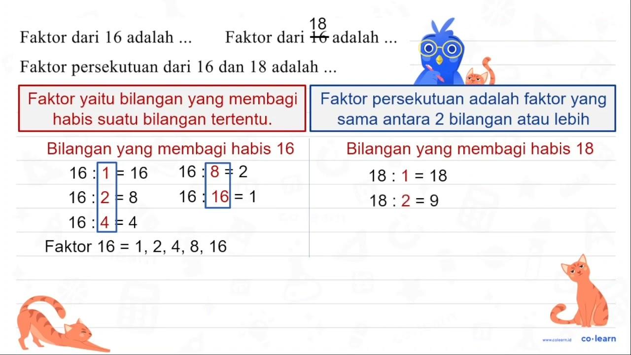 Faktor dari 16 adalah ... Faktor dari 16 adalah ... Faktor