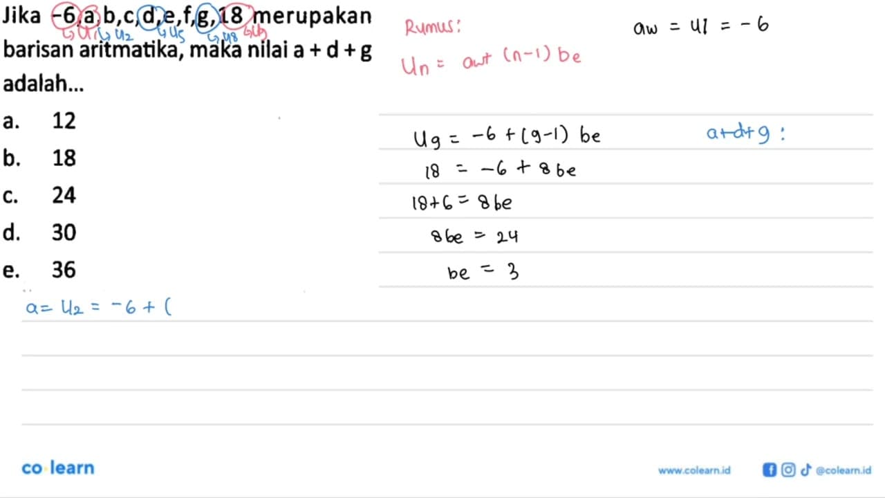 Jika -6, a, b, c, d, e, f, g, 18 merupakan barisan