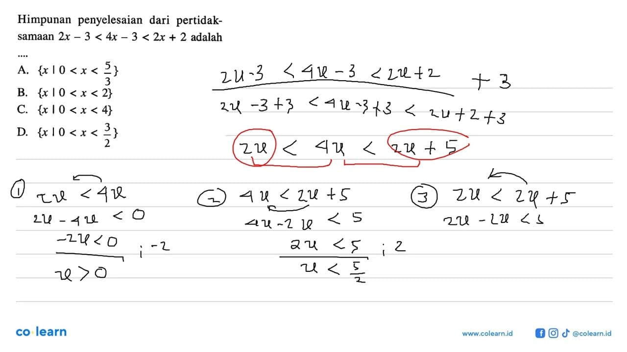 Himpunan penyelesaian dari pertidak- samaan 2x - 3 < 4x - 3